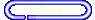 < hOme >