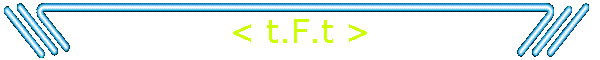 < t.F.t >